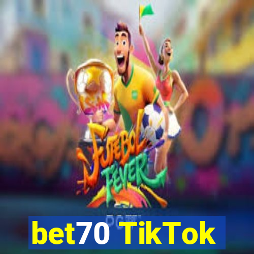 bet70 TikTok